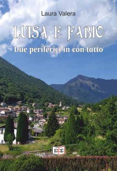 Luisa e Fabio (eBook, ePUB) - Valera, Laura