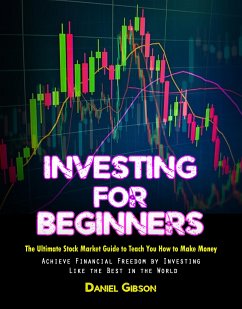 Investing for Beginners (eBook, ePUB) - Gibson, Daniel