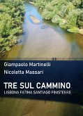 Tre sul cammino (eBook, PDF)