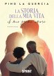 La storia della mia vita (eBook, ePUB) - Bild 1