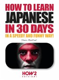 How to Learn Japanese in 30 Days (eBook, PDF)
