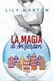 La magia di Amsterdam (eBook, ePUB)