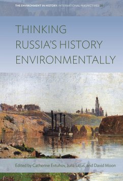 Thinking Russia's History Environmentally (eBook, ePUB)