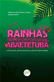 Rainhas transformistas de Abaetetuba (eBook, ePUB)