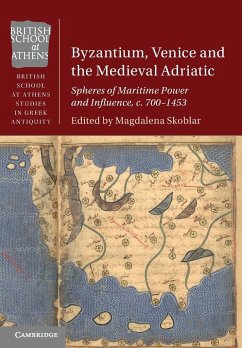 Byzantium, Venice and the Medieval Adriatic