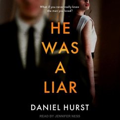 He Was a Liar - Hurst, Daniel