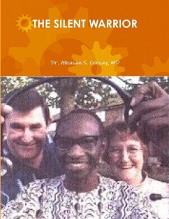 The Silent Warrior - Ceesay, Alhasan S