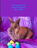 The Magical Circle School Newsletter The Magical Circle School Newsletter