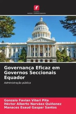 Governança Eficaz em Governos Seccionais Equador - Viteri Pita, Gonzalo Favian;Narvaez Quiñonez, Hector Alberto;Gaspar Santos, Manaces Esaud