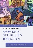 The Rowman & Littlefield Handbook of Women's Studies in Religion