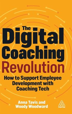Digital Coaching Revolution - Tavis, Anna; Woodward, Woody
