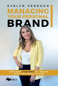 Managing Your Personal Brand - Verdugo, Evelyn