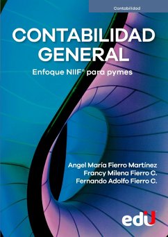 Contabilidad general (eBook, ePUB) - Fierro, Angel Maria; Fierro, Fernando Adolfo; Fierro, Francy Milena