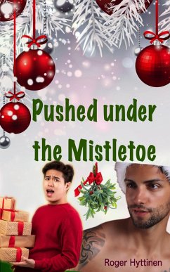 Cover Pushed Under the Mistletoe (eBook, ePUB)