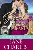 The Ghost & Miss Miranda (Magic and Mayhem, #4) (eBook, ePUB)