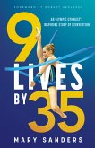9 Lives by 35 (eBook, ePUB)
