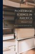 Pioneers of Science in America;... - Bild 1
