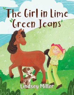 The Girl in Lime Green Jeans - Miller, Lindsey