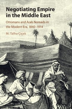 Negotiating Empire in the Middle East - Cicek, M. Talha