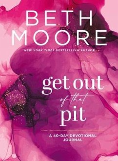 Get Out of That Pit - Moore, Beth