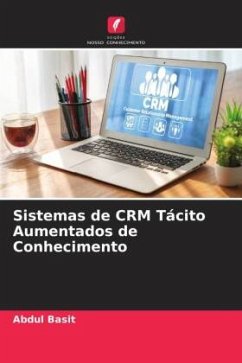 Sistemas de CRM Tácito Aumentados de Conhecimento - Basit, Abdul