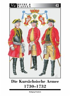 Die Kursächsische Armee 1730-1732 - Friedrich, Wolfgang