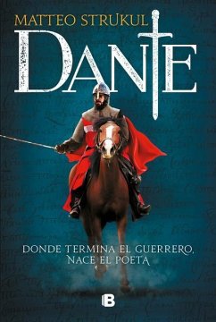 Dante (Spanish Edition) - Strukul, Matteo