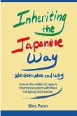 Inheriting the Japanese Way: Who Gets What and Why