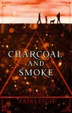 Charcoal and Smoke (The Elemental Artist, #3) (eBook, ePUB)