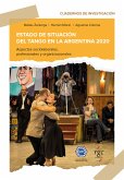 Estado de situación del tango en Argentina 2020 (eBook, PDF)