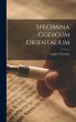 Specimina codicum orientalium - Bild 1