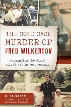 The Cold Case Murder of Fred Wilkerson - Bryant, Clay