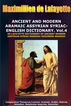 Cover ANCIENT AND MODERN ARAMAIC ASSYRIAN SYRIAC-ENGLISH DICTIONARY. Vol. 4