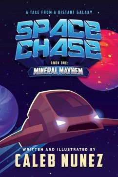 Space Chase - Nunez, Caleb