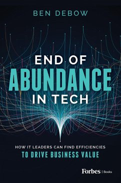 End of Abundance in Tech - Debow, Ben