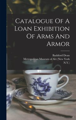Cover Catalogue Of A Loan Exhibition Of Arms And Armor