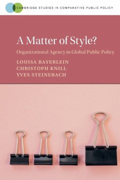 A Matter of Style? - Bayerlein, Louisa (European University Institute); Knill, Christoph (Ludwig-Maximilians-Universitat Munchen); Steinebach, Yves (Ludwig-Maximilians-Universitat Munchen)