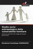 Studio socio-antropologico della vulnerabilità familiare
