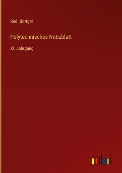 Polytechnisches Notizblatt - Böttger, Rud.