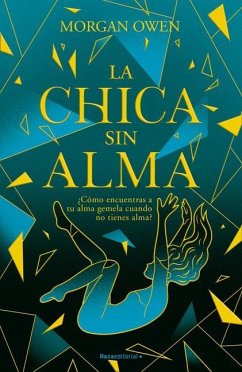 La Chica Sin Alma / The Girl with No Soul - Owen, Morgan