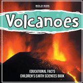 Volcanoes Educational Facts Children's Earth Sciences Book