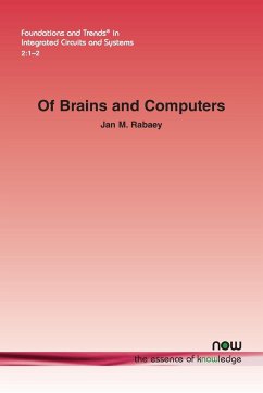 Of Brains and Computers - Rabaey, Jan M.