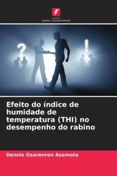 Efeito do índice de humidade de temperatura (THI) no desempenho do rabino - Asemota, Dennis Osarenren