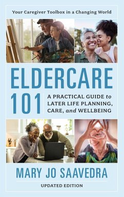 Eldercare 101 - Saavedra, Mary Jo