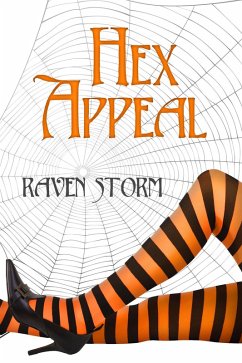 Hex Appeal (Aggie's Boys, #3) (eBook, ePUB) - Storm, Raven