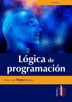 Lógica de programación (eBook, ePUB) - Trejos, Omar
