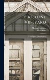 Firestone Vineyard Firestone Vineyard