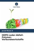 HDPE-Leder-Abfall-Polymer-Verbundwerkstoffe