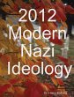 2012 Modern Nazi ideology - Bild 1