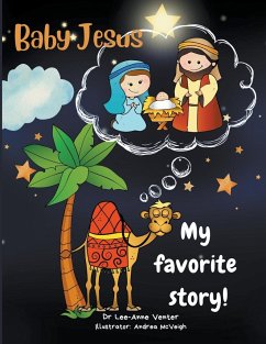 My Favorite Story! Baby Jesus - Venter, Lee-Anne